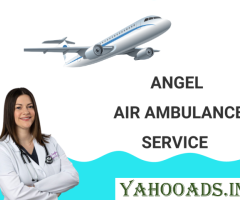 Take Angel Air Ambulance Service In Raigarh With State-Of-The-Art Medical Facilities